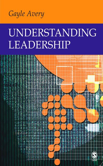 Understanding Leadership - Gayle C Avery