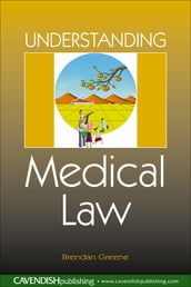 Understanding Medical Law