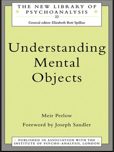 Understanding Mental Objects - Meir Perlow