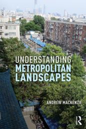Understanding Metropolitan Landscapes
