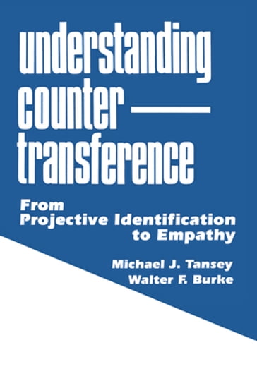 Understanding Countertransference - Michael J. Tansey - Walter F. Burke