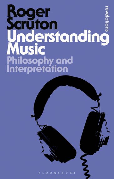 Understanding Music - Sir Roger Scruton