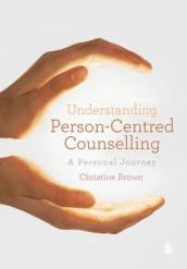 Understanding Person-Centred Counselling