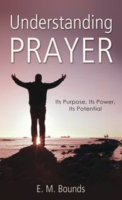 Understanding Prayer