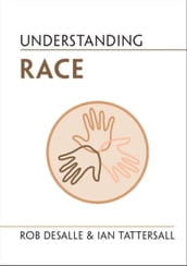 Understanding Race