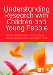 Understanding Research with Children and Young People