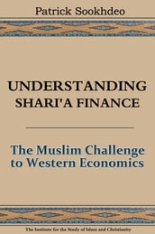 Understanding Shari a Finance