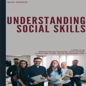 Understanding Social Skills