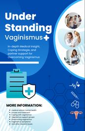 Understanding Vaginismus