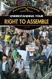 Understanding Your Right to Assemble