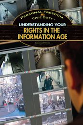 Understanding Your Rights in the Information Age
