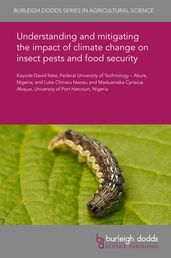 Understanding and mitigating the impact of climate change on insect pests and food security