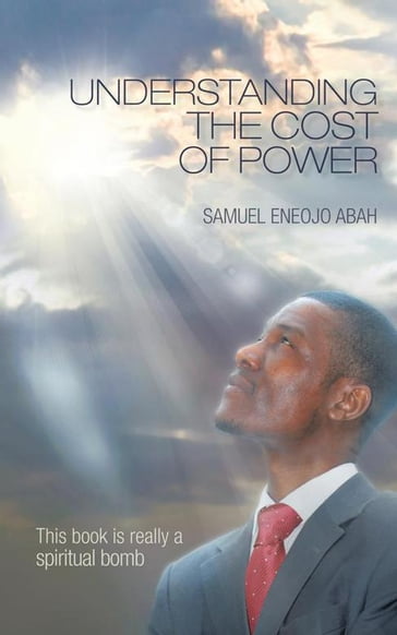 Understanding the Cost of Power - SAMUEL ENEOJO ABAH