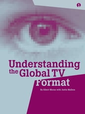 Understanding the Global TV Format