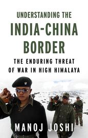 Understanding the IndiaChina Border