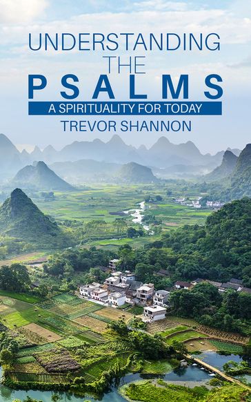 Understanding the Psalms - Trevor Shannon