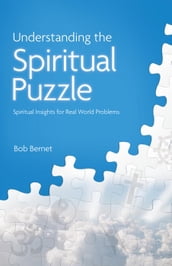 Understanding the Spiritual Puzzle