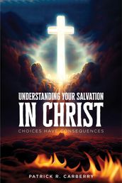 Understanding your Salvation in Christ