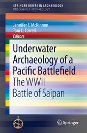 Underwater Archaeology of a Pacific Battlefield