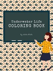 Underwater Life Coloring Book for Kids Ages 3+ (Printable Version)