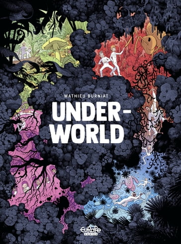 Underworld - Mathieu Burniat