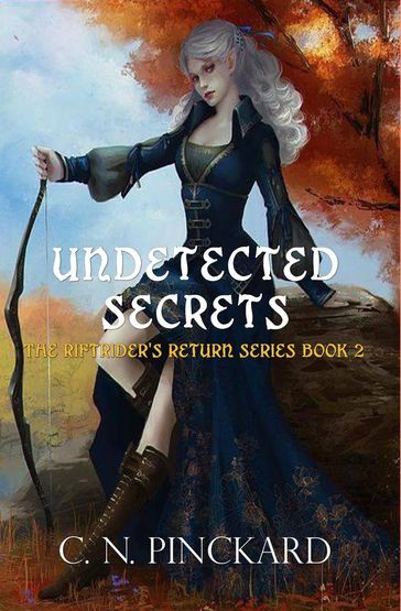 Undetected Secrets - Christina Pinckard