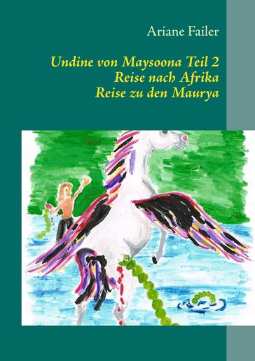 Undine von Maysoona - Ariane Failer