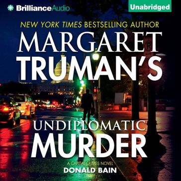 Undiplomatic Murder - Donald Bain - Margaret Truman