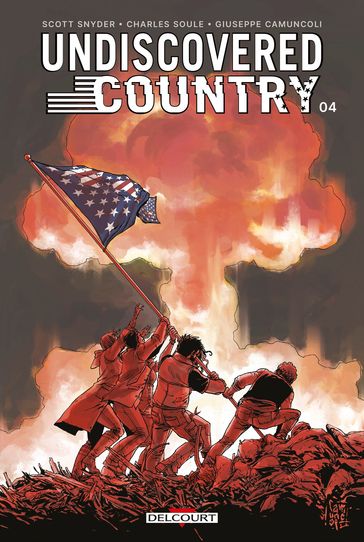 Undiscovered country T04 - Charles Soule - Scott Snyder - Giuseppe Camuncoli