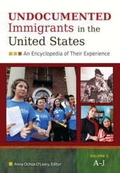 Undocumented Immigrants in the United States