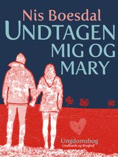 Undtagen mig og Mary