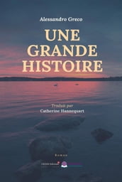 Une Grande Histoire