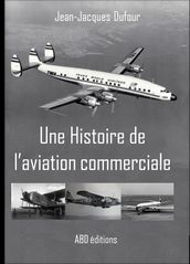 Une Histoire de l aviation commerciale