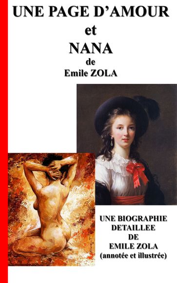 Une Page d'Amour et NANA - Emile Zola
