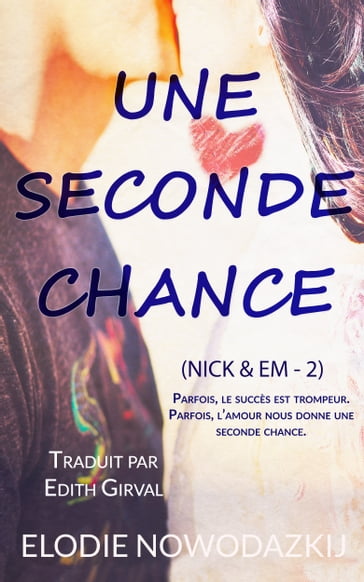 Une Seconde Chance - Elodie Nowodazkij