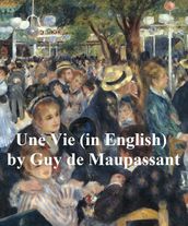 Une Vie (in English)