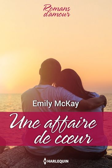 Une affaire de coeur - Emily McKay