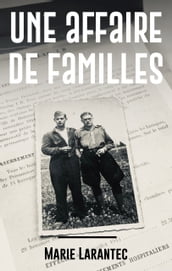 Une affaire de familles