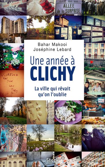 Une année à Clichy - Bahar Makooi - Joséphine Lebard