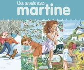 Une année avec Martine