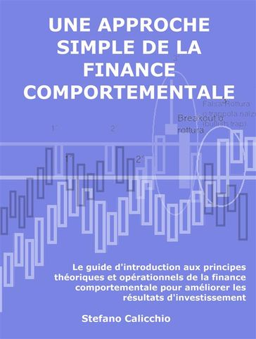 Une approche simple de la finance comportementale - Stefano Calicchio