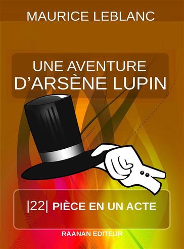 Une aventure d'Arsène Lupin - Maurice Leblanc