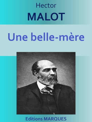 Une belle-mère - Hector Malot