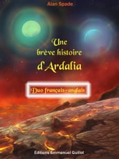 Une brève histoire d Ardalia - Duo français-anglais