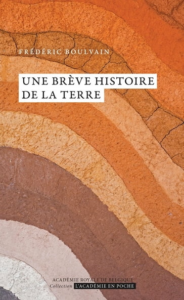 Une brève histoire de la Terre - Frédéric Boulvain