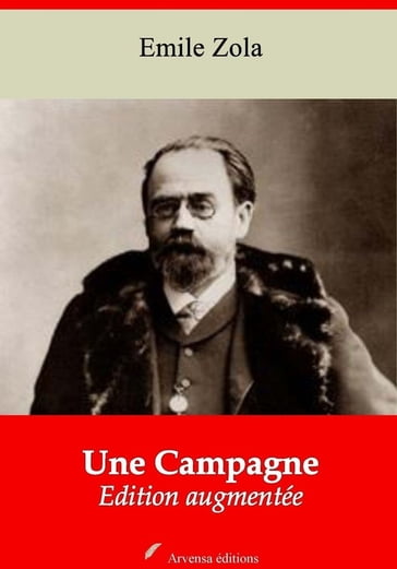 Une campagne  suivi d'annexes - Emile Zola