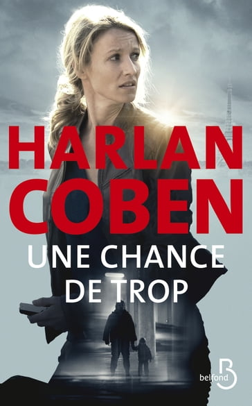 Une chance de trop - Harlan Coben