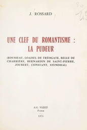 Une clef du romantisme : la pudeur