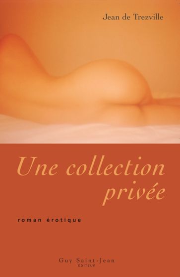 Une collection privée - Jean de Trezville