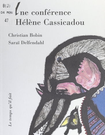 Une conférence d'Hélène Cassicadou - Christian Bobin